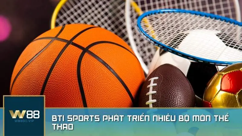 BTi Sports không ngừng phát triển nhiều bộ môn thể thao