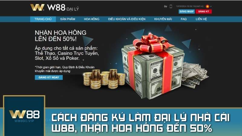 Cách đăng ký làm đại lý nhà cái W88, nhận hoa hồng đến 50%