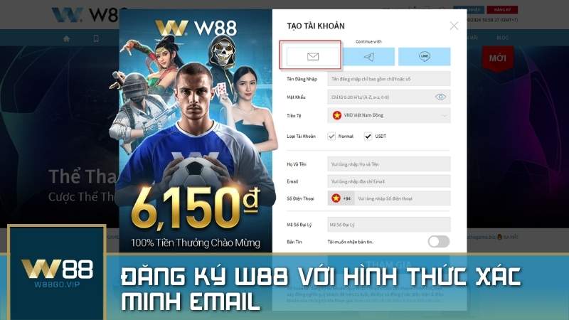 Đăng ký W88 và xác minh tài khoản bằng email chính chủ là phương thức đăng ký thông dụng và dễ dàng