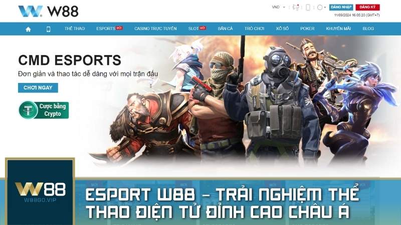 Esport W88 - Trải nghiệm thể thao điện tử đỉnh cao Châu Á