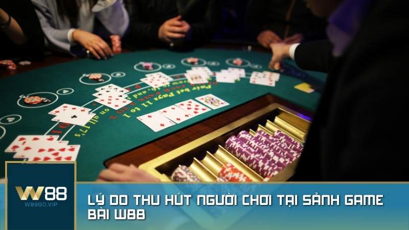 Game Bài W88 - Casino không chỉ có số lượng game bài online đa dạng mà còn sở hữu nhiều thể loại khác nhau