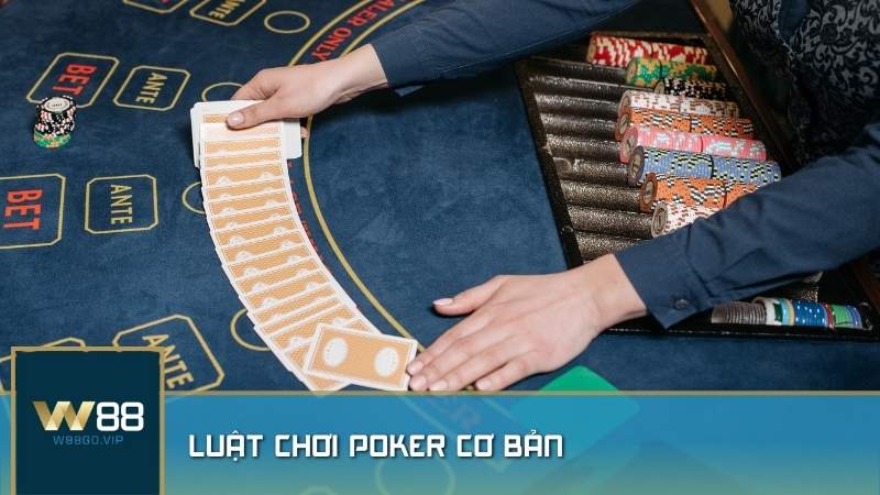 Luật chơi Poker cơ bản