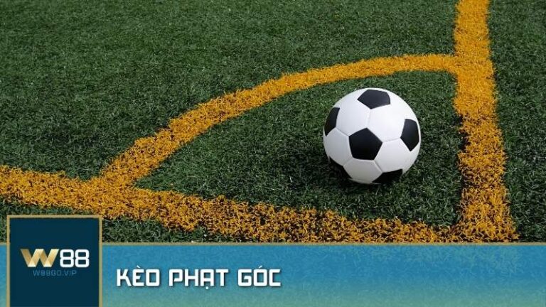 Kèo phạt góc là gì? Cách đọc kèo chuẩn và kinh nghiệm cược hay nhất