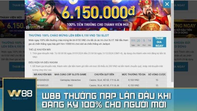 W88 thưởng nạp lần đầu 100% cho tân thủ khi đăng ký mới