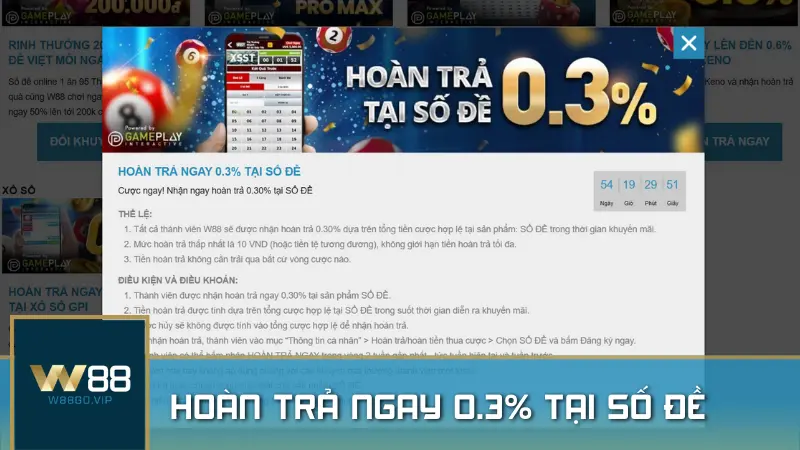 hoan tra ngay 0 3 tai so de - Hoàn trả ngay 0.3% tại Số Đề: Cược liền tay nhận ngay tại W88