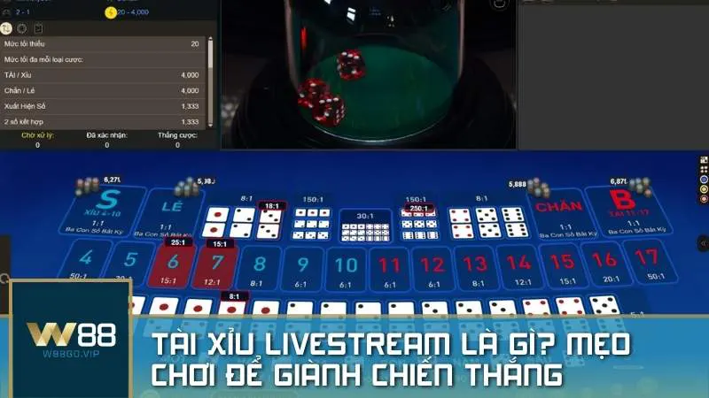 Tài Xỉu Livestream: Thỏa mãn cảm giác sòng bạc tài xỉu trực tiếp thực sự tại Live Casino W88