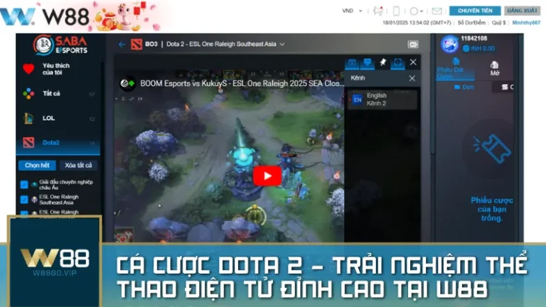 Cá cược DOTA 2 tại W88 – Đa dạng kèo, tỷ lệ hấp dẫn