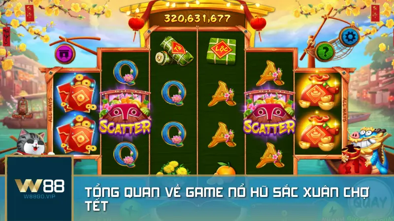 Giới thiệu tổng quan về game nổ hũ Sắc Xuân Chợ Tết