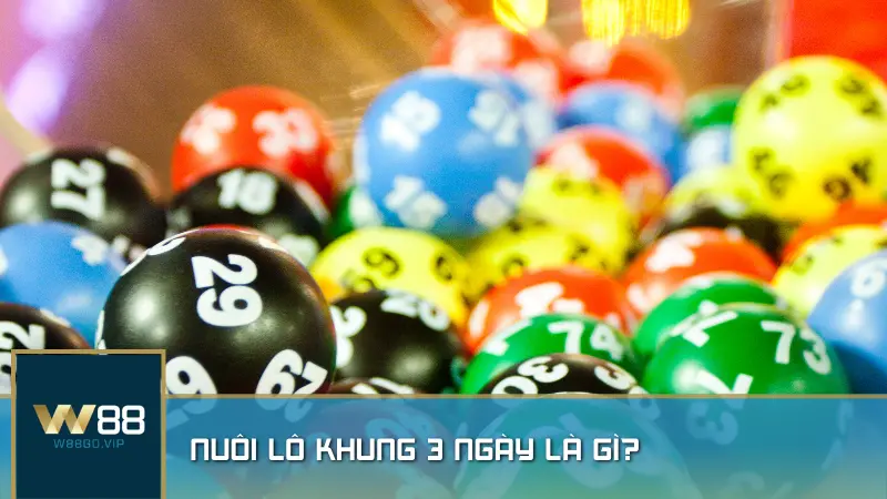 Nuôi lô khung 3 ngày: Chiến thuật hiệu quả giúp tăng tỷ lệ thắng